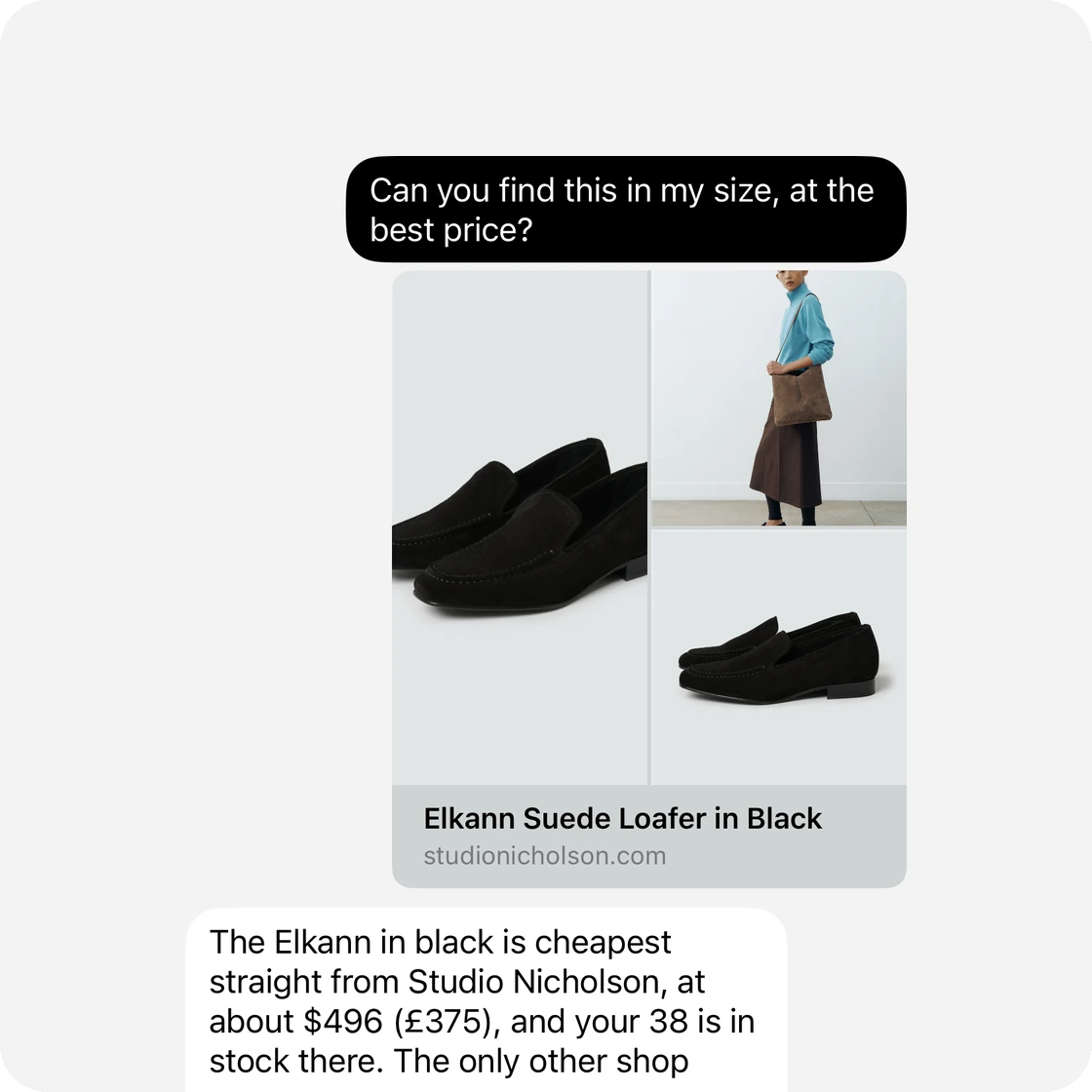 You share Studio Nicholson’s Elkann suede loafer and ask Soho to find it in your size at the best price; Soho says it’s cheapest straight from Studio Nicholson, at about $496, and your 38 is in stock there.
