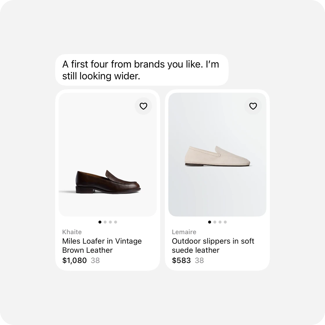 Soho sends a first four soft loafers from brands you like: Khaite’s Miles Loafer at $1,080 and Lemaire’s soft suede slippers at $583, both in your 38.