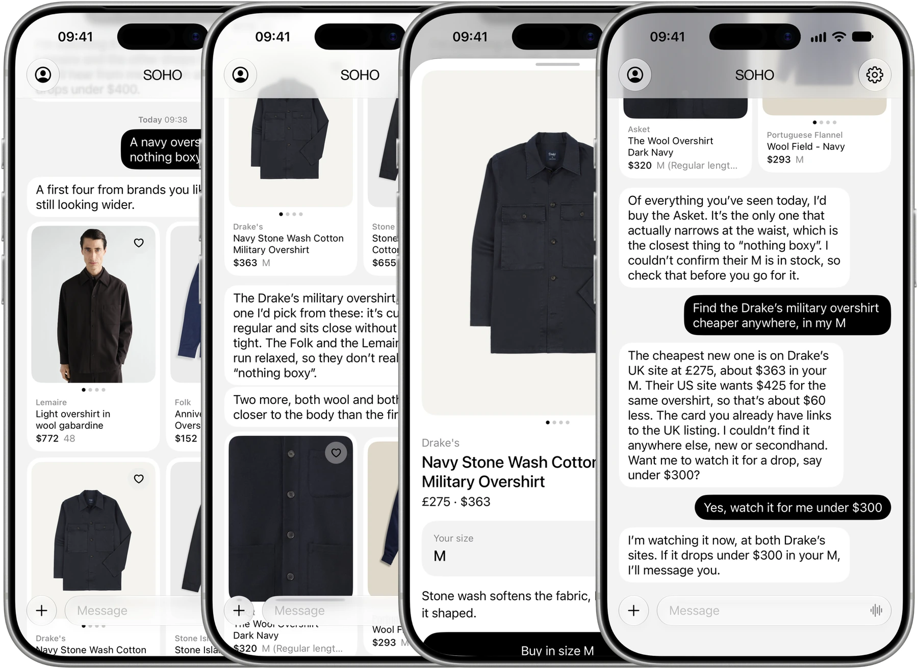A real SOHO conversation on four iPhones: asking for a navy overshirt, nothing boxy, and getting four in seconds; two more and the one Soho would pick; the Drake’s overshirt in size M; and Soho finding it about $60 less on Drake’s UK site, then watching it for a drop under $300.